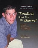 Smith, Michael W.: Reading Don't Fix No Chevys: Literacy in the Lives of Young Men