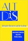Bizzell, Patricia: Alt Dis: Alternative Discourses and the Academy
