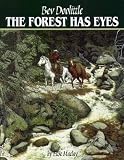 MacLay, Elise: The Forest Has Eyes MacLay, Elise: The Forest Has Eyes