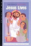 Erspamer, Steve: Jesus Lives: Faith Stories for Ages 11 to 14