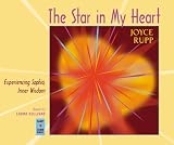 Rupp, Joyce: The Star in My Heart: Experiencing Sophia, Inner Wisdom Rupp, Joyce: The Star in My Heart: Experiencing Sophia, Inner Wisdom