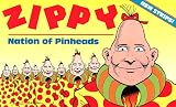 Griffith, Bill: Zippy Nation of Pinheads