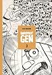 Barefoot Gen 3: Life After the Bomb
