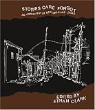 Clark, Ethan: Stories Care Forgot: An Anthology of New Orleans Zines