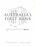 Davidson, L. Sharon: Australia's First Bank: Fifty Years from the Wales to Westpac Davidson, L. Sharon: Australia's First Bank: Fifty Years from the Wales to Westpac