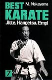 Nakayama, Masatoshi: Best Karate: Jitte, Hangetsu, Empi
