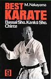 Nakayama, Masatoshi: Best Karate: Bassai Sho, Kanku Sho, Chinte