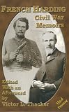 Thacker, Victor L.: French Harding: Civil War Memoirs Thacker, Victor L.: French Harding: Civil War Memoirs