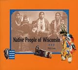 Loew, Patty: Native People of Wisconsin Loew, Patty: Native People of Wisconsin