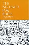 Jackson, John Brinckerhoff: The Necessity for Ruins, and Other Topics