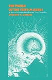 Dethier, Vincent Gaston: The World of the Tent-Makers: A Natural History of the Eastern Tent Caterpillar Dethier, Vincent Gaston: The World of the Tent-Makers: A Natural History of the Eastern Tent Caterpillar