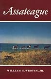 Wroten, William H.: Assateague Wroten, William H.: Assateague