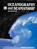 Van Dorn, William G.: Oceanography and Seamanship Van Dorn, William G.: Oceanography and Seamanship