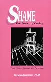 Kaufman, Gershen: Shame: The Power of Caring