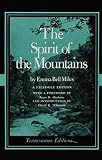 Miles, Emma Bell: Spirit of the Mountains Miles, Emma Bell: Spirit of the Mountains