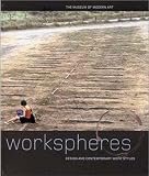Antonelli, Paola: Workspheres: Design and Contemporary Work Styles Antonelli, Paola: Workspheres: Design and Contemporary Work Styles
