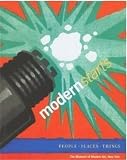 Elderfield, John: Modernstarts: People, Places, Things