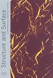 McQuaid, Matilda: Structure and Surface: Contemporary Japanese Textiles