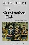 Cheuse, Alan: The Grandmother's Club
