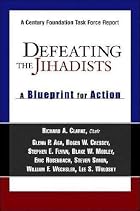Defeating The Jihadists: A Blueprint For&hellip;