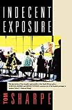 Sharpe, Tom: Indecent Exposure