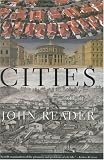 Reader, John: Cities