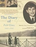 Pressburger, Chava: The Diary of Petr Ginz: 1941-1942 Pressburger, Chava: The Diary of Petr Ginz: 1941-1942