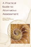 Herman, Joan L.: A Practical Guide to Alternative Assessment Herman, Joan L.: A Practical Guide to Alternative Assessment