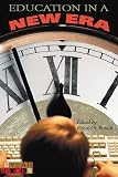 Brandt, Ronald S.: Educatiion in a New Era Brandt, Ronald S.: Educatiion in a New Era