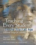 Meyer, Anne: Teaching Every Student in the Digital Age: Universal Design for Learning
