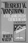 Martin, Walter: Herbert W. Armstrong Martin, Walter: Herbert W. Armstrong