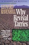 Ravenhill, Leonard: Why Revival Tarries Ravenhill, Leonard: Why Revival Tarries