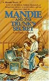 Leppard, Lois Gladys: Mandie and the Trunk's Secret