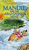 Leppard, Lois Gladys: Mandie and the Abandoned Mine