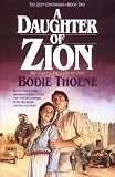 Thoene, Bodie: A Daughter of Zion: Library Edition Thoene, Bodie: A Daughter of Zion: Library Edition