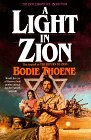 Thoene, Bodie: A Light in Zion: Library Edition Thoene, Bodie: A Light in Zion: Library Edition
