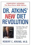 Atkins, Robert C.: Dr. Atkins' New Diet Revolution Atkins, Robert C.: Dr. Atkins' New Diet Revolution