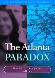 Sjoquist, David L.: The Atlanta Paradox Sjoquist, David L.: The Atlanta Paradox