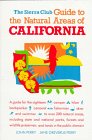Perry, John: The Sierra Club Guide to the Natural Areas of California Perry, John: The Sierra Club Guide to the Natural Areas of California