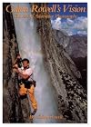 Galen Rowell's Vision: The Art of Adventure Photography