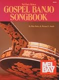 Smith, Michael: Deluxe Gospel Banjo Songbook Smith, Michael: Deluxe Gospel Banjo Songbook