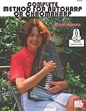 Peterson, Meg: Mel Bay's Complete Method for Autoharp or Chromaharp Peterson, Meg: Mel Bay's Complete Method for Autoharp or Chromaharp