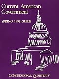 [???]: Cq Guide to Current American Government, Spring 1992
