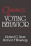Niemi, Richard G.: Classics in Voting Behavior