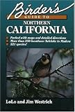 Westrich, Lolo: Birder's Guide to Northern California
