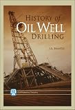 Brantly, John Edward: History of Oil Well Drilling Brantly, John Edward: History of Oil Well Drilling
