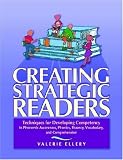Ellery, Valerie: Creating Strategic Readers: Techniques For Developing Competency In Phonemic Awareness, Phonics, Fluency, Vocabulary, And Comprehension Ellery, Valerie: Creating Strategic Readers: Techniques For Developing Competency In Phonemic Awareness, Phonics, Fluency, Vocabulary, And Comprehension