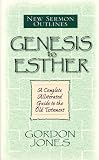 Jones, Gordon: Genesis to Esther Jones, Gordon: Genesis to Esther