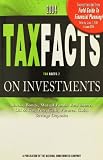 Wagner, William J.: Tax Facts on Investment 2004: Tax Facts 2 on Investments Stocks, Bonds, Mutual Funds, Real Estate, Oil & Gas, Puts, Calls, Futures, Gold, Savings Deposits Wagner, William J.: Tax Facts on Investment 2004: Tax Facts 2 on Investments Stocks, Bonds, Mutual Funds, Real Estate, Oil & Gas, Puts, Calls, Futures, Gold, Savings Deposits