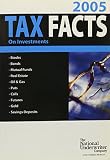 Wagner, William J.: Tax Facts on Investment 2005: Stocks, Bonds, Mutual Funds, Real Estate, Oil & Gas, Puts, Calls, Futures, Gold, Savings Deposits Wagner, William J.: Tax Facts on Investment 2005: Stocks, Bonds, Mutual Funds, Real Estate, Oil & Gas, Puts, Calls, Futures, Gold, Savings Deposits